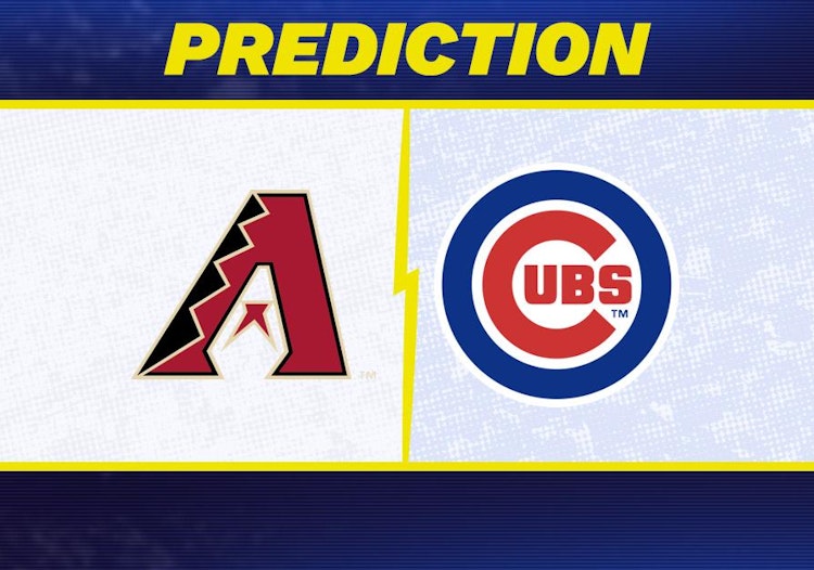 Arizona Diamondbacks-Chicago Cubs Predictions and Game Preview.