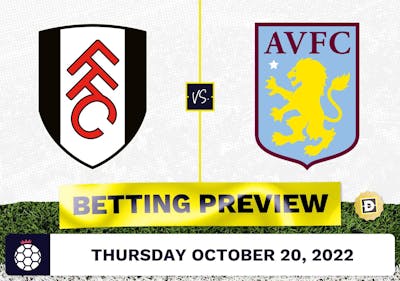 Fulham vs. Aston Villa Prediction and Odds - Oct 20, 2022