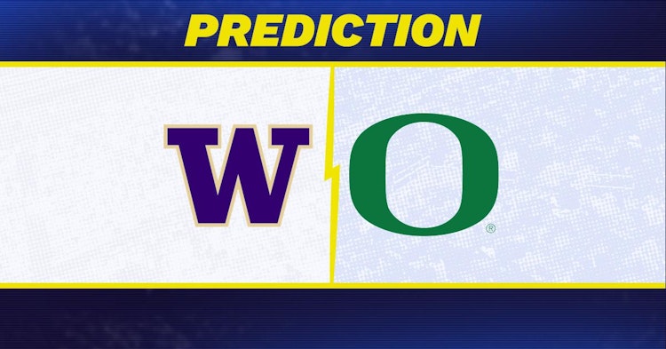 Washington-Oregon Predictions and Game Preview.