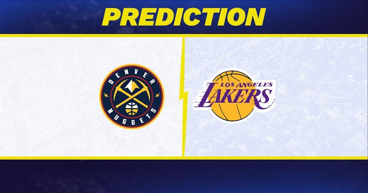 Denver Nuggets-Los Angeles Lakers Predictions and Game Preview.