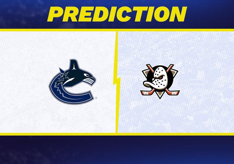 Vancouver Canucks-Anaheim Ducks Predictions and Game Preview.