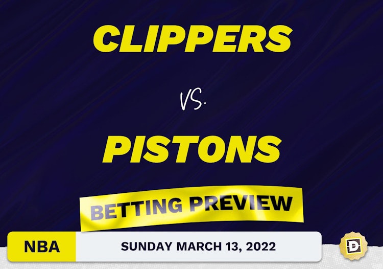 Clippers vs. Pistons Predictions and Odds - Mar 13, 2022