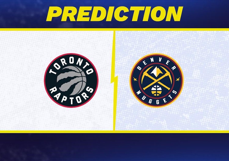Toronto Raptors-Denver Nuggets Predictions and Game Preview.