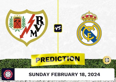 Rayo Vallecano vs. Real Madrid Prediction, Odds, La Liga Picks [2/18/2024]