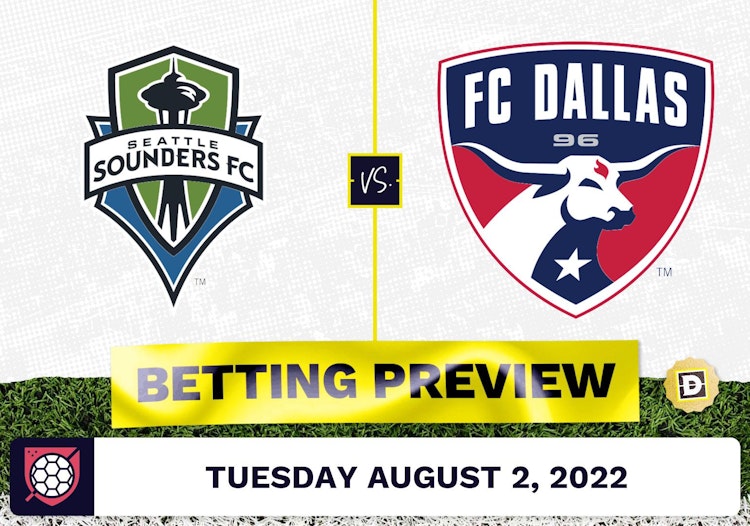 Seattle Sounders vs. FC Dallas Prediction - Aug 2, 2022