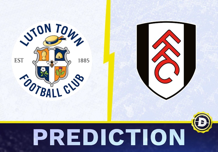 Luton Town vs. Fulham Prediction, Odds, Premier League Picks [5/19/2024]