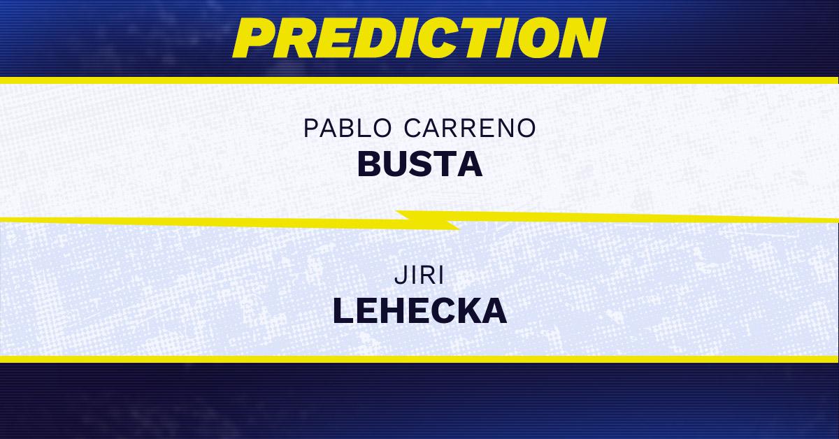 Pablo Carreno Busta vs Jiri Lehecka Tennis Prediction.