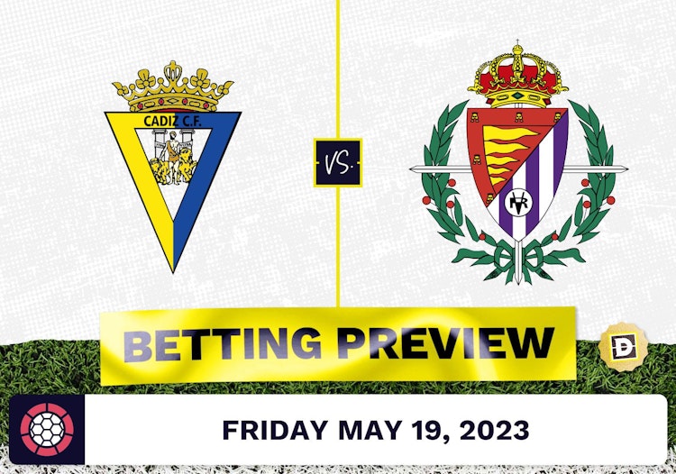 Cadiz vs. Valladolid Prediction and Odds - May 19, 2023