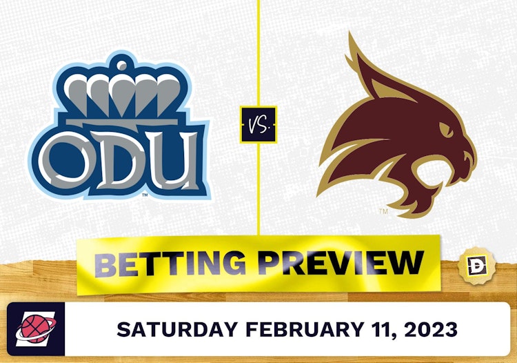 Old Dominion vs. Texas State CBB Prediction and Odds - Feb 11, 2023
