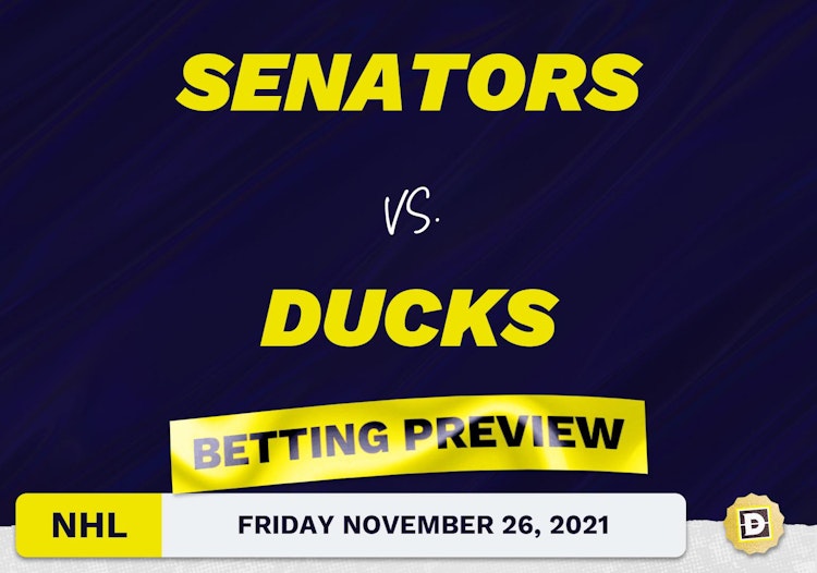 Senators vs. Ducks Predictions and Odds - Nov 26, 2021