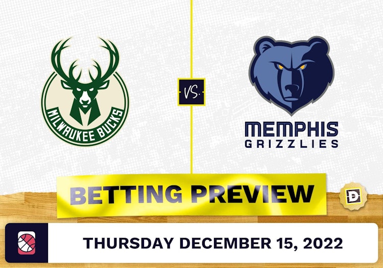 Bucks vs. Grizzlies Prediction and Odds - Dec 15, 2022