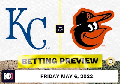 Royals vs. Orioles Prediction and Odds - May 6, 2022