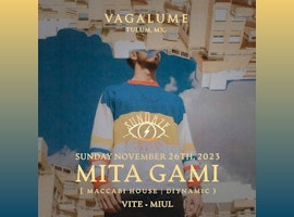 Mita Gami | Sundaze @ Vagalume Tulum