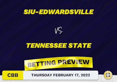 SIU-Edwardsville vs. Tennessee State CBB Predictions and Odds - Feb 17, 2022