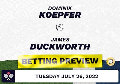 Dominik Koepfer vs. James Duckworth Predictions - Jul 26, 2022