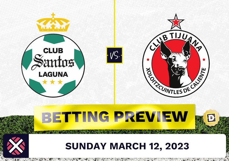 Santos Laguna vs. Club Tijuana Prediction and Odds - Mar 12, 2023