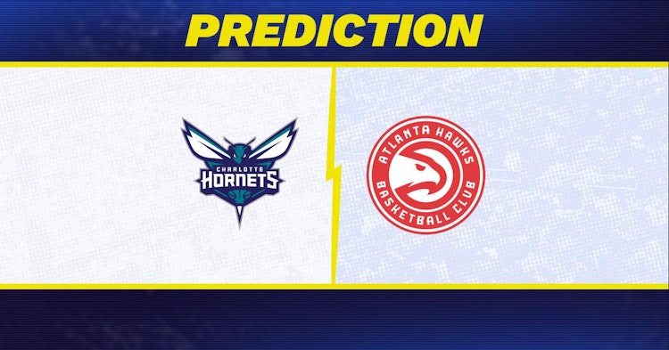 Charlotte Hornets-Atlanta Hawks Predictions and Game Preview.