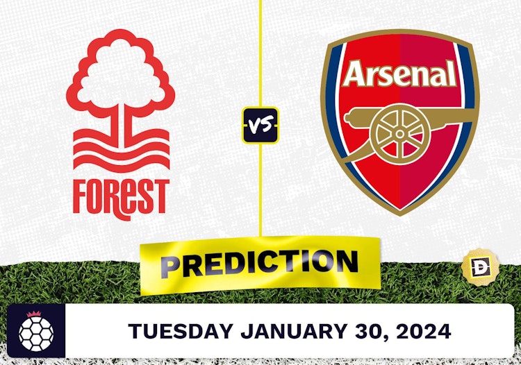 Nottingham Forest vs. Arsenal Prediction, Odds, Premier League Picks [1/30/2024]