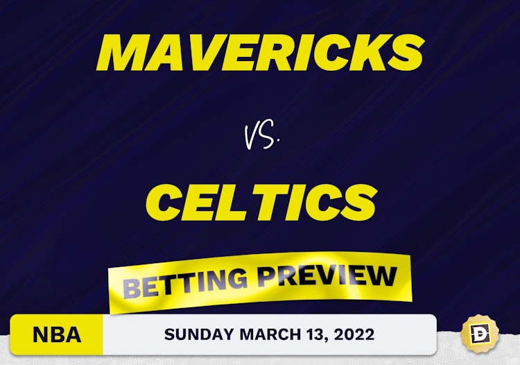 Mavericks vs. Celtics Predictions and Odds - Mar 13, 2022