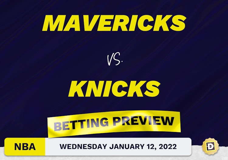 Mavericks vs. Knicks Predictions and Odds - Jan 12, 2022