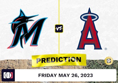 Marlins vs. Angels Prediction for MLB Friday [5/26/2023]