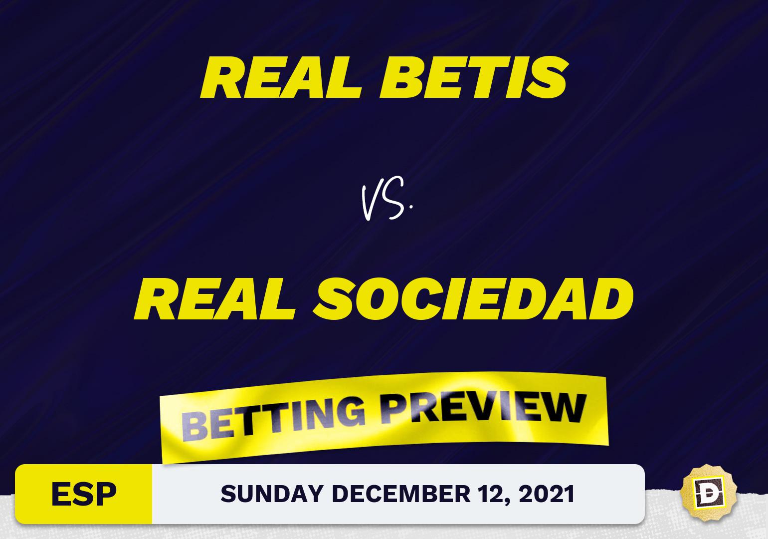 Real Betis vs. Real Sociedad Predictions and Odds - Dec 12, 2021