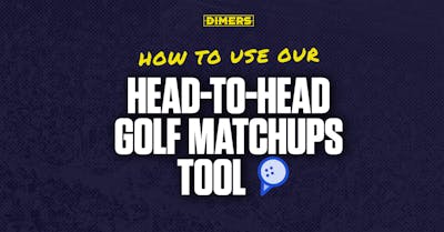 How to find golf betting value with Dimers' Head-to-Head Matchups tool