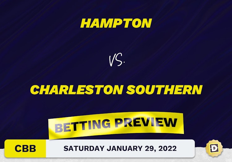 Hampton vs. Charleston Southern CBB Predictions and Odds - Jan 29, 2022