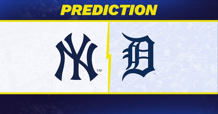 New York Yankees-Detroit Tigers Predictions and Game Preview.