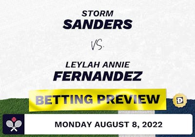 Storm Sanders vs. Leylah Annie Fernandez Predictions - Aug 8, 2022