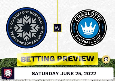 CF Montreal vs. Charlotte FC Prediction - Jun 25, 2022