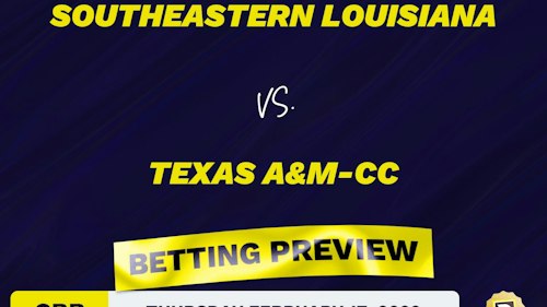 Southeastern Louisiana vs. Texas A&M-CC CBB Predictions and Odds - Feb 17, 2022