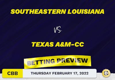 Southeastern Louisiana vs. Texas A&M-CC CBB Predictions and Odds - Feb 17, 2022