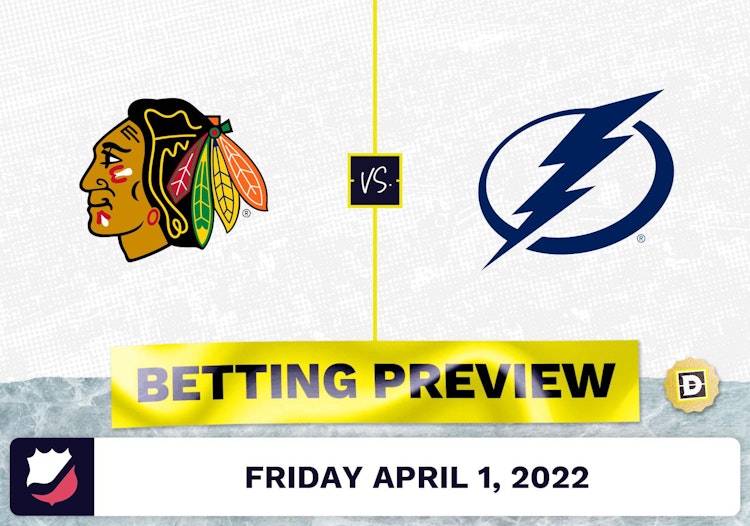 Blackhawks vs. Lightning Prediction and Odds - Apr 1, 2022