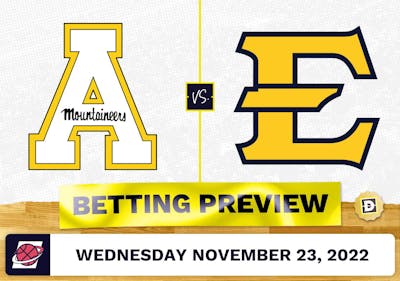 Appalachian State vs. East Tennessee State CBB Prediction and Odds - Nov 23, 2022