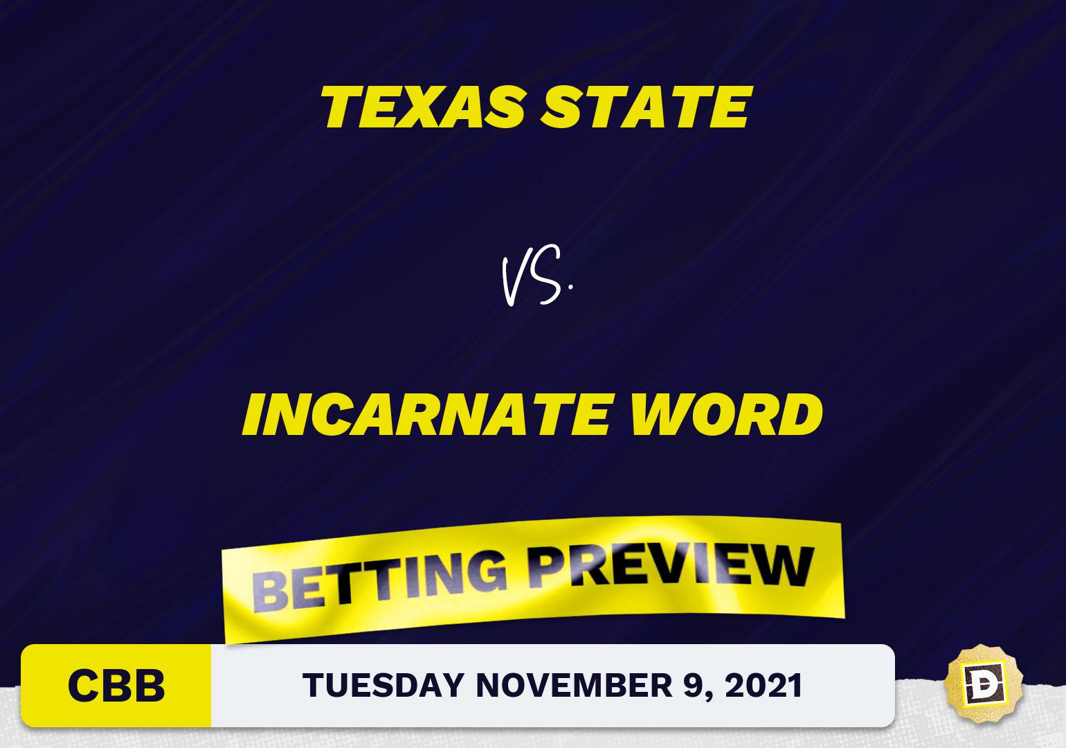 Texas State vs. Incarnate Word CBB Predictions and Odds - Nov 9, 2021