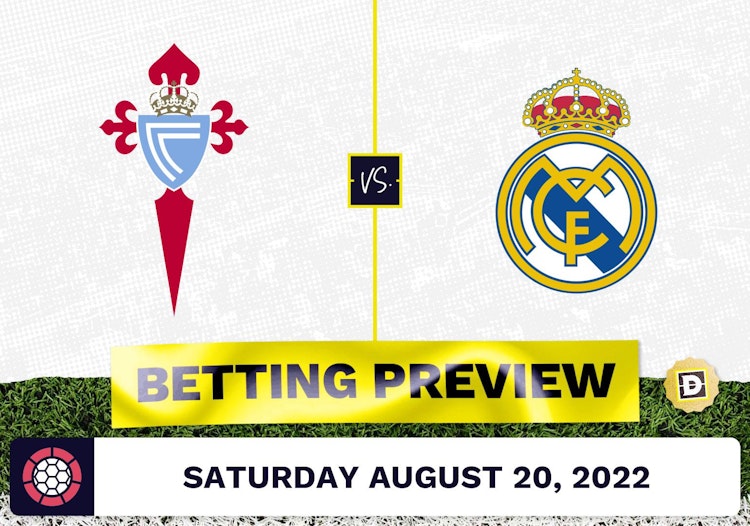 Celta Vigo vs. Real Madrid Prediction and Odds - Aug 20, 2022