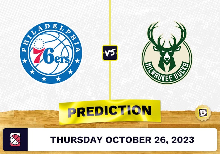 76ers vs. Bucks Prediction and Odds - October 26, 2023