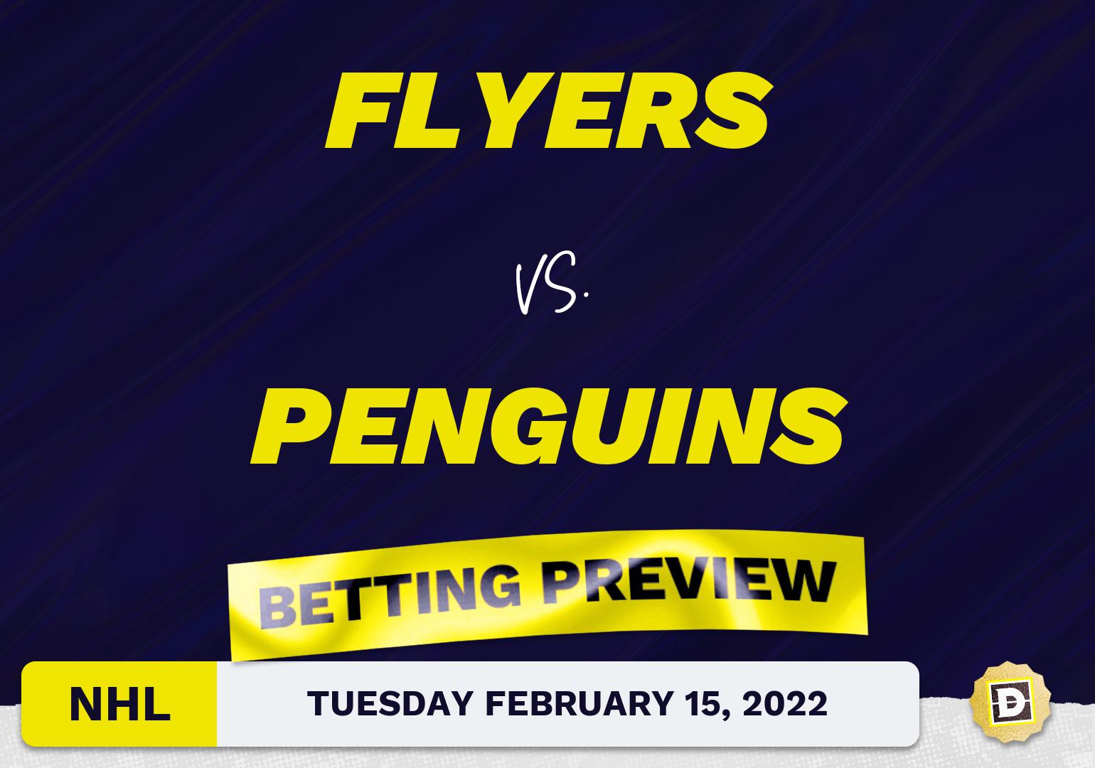Flyers vs. Penguins Predictions and Odds - Feb 15, 2022