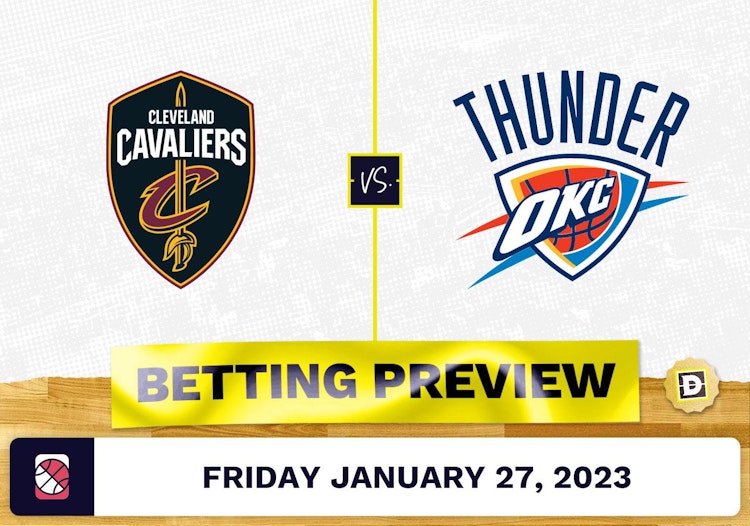 Cavaliers vs. Thunder Prediction and Odds - Jan 27, 2023