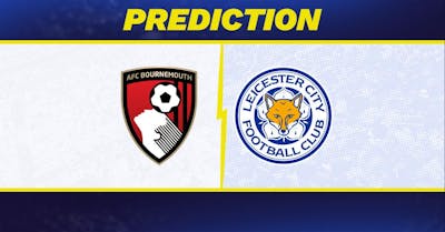 Bournemouth vs. Leicester Prediction, Odds, Premier League Picks [5/25/2025]