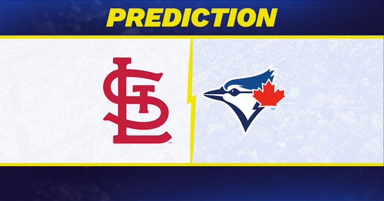 St. Louis Cardinals-Toronto Blue Jays Predictions and Game Preview.