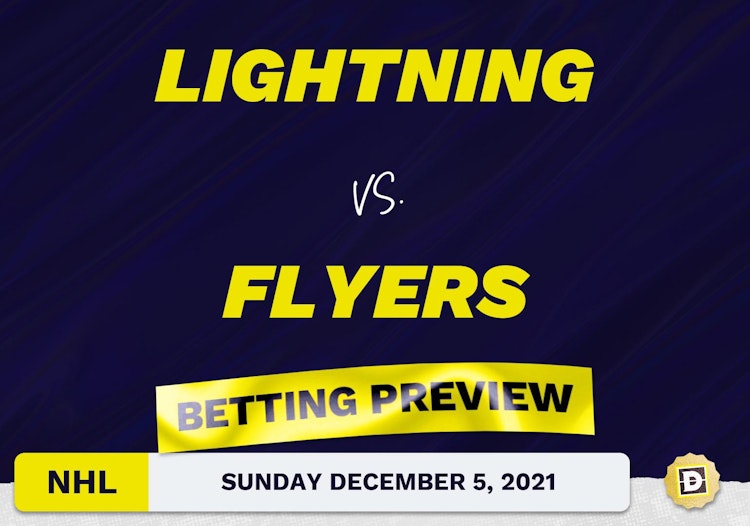 Lightning vs. Flyers Predictions and Odds - Dec 5, 2021