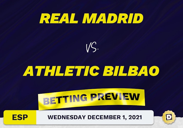 Real Madrid vs. Athletic Bilbao Predictions and Odds - Dec 1, 2021