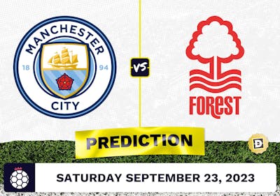 Manchester City vs. Nottingham Forest Prediction and Odds - September 23, 2023