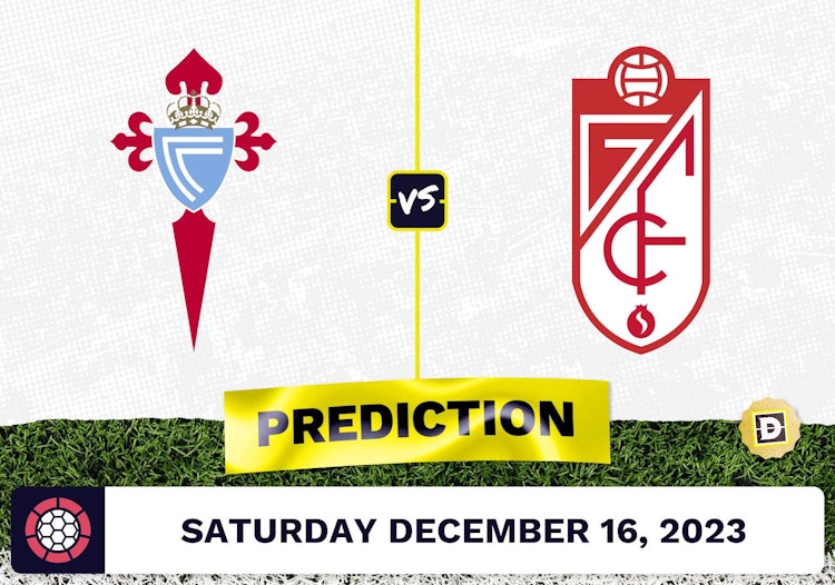 Celta Vigo vs. Granada Prediction, Odds, Picks for La Liga Saturday [12/16/2023]