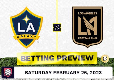 LA Galaxy vs. Los Angeles FC Prediction - Feb 25, 2023