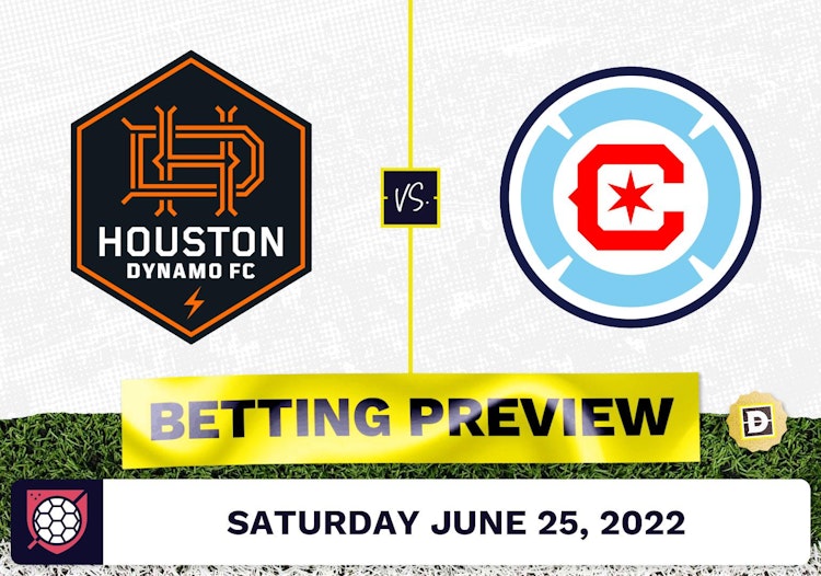 Houston Dynamo vs. Chicago Fire Prediction - Jun 25, 2022