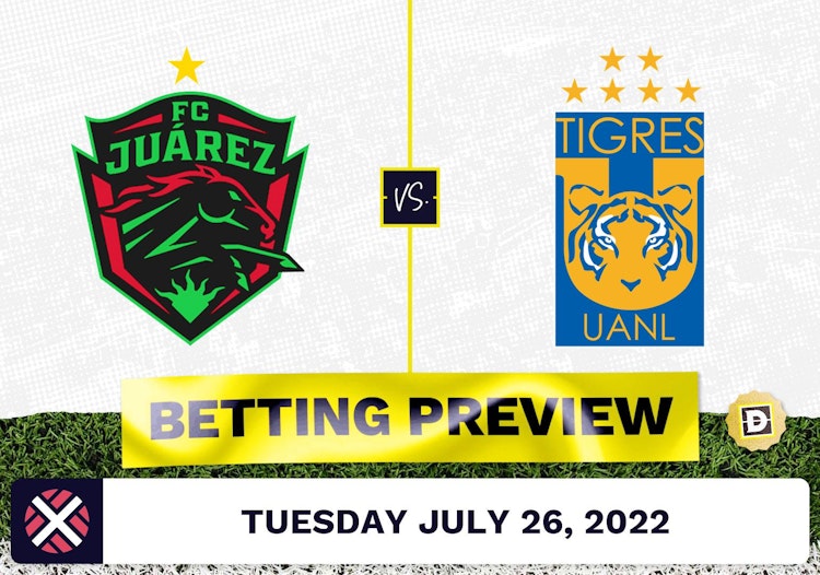 Juarez vs. Tigres UANL Prediction and Odds - Jul 26, 2022