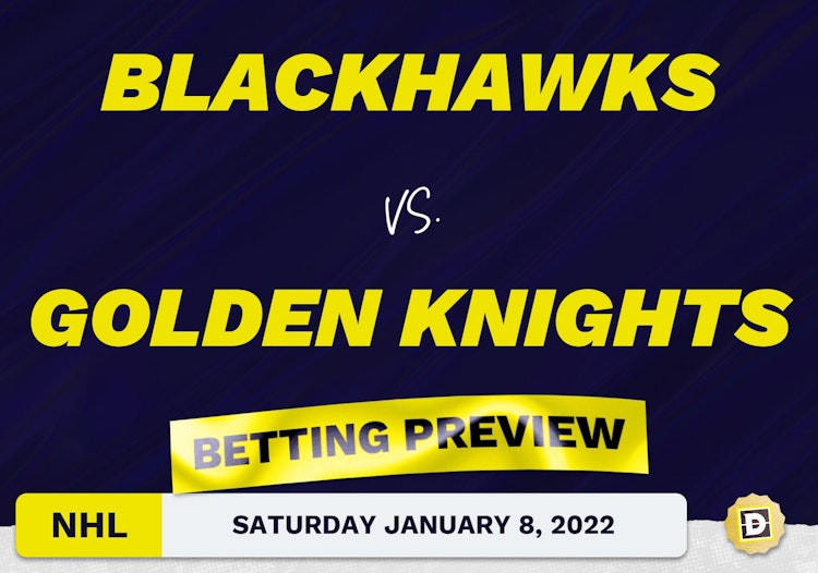 Blackhawks vs. Golden Knights Predictions and Odds - Jan 8, 2022